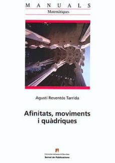 Afinitats, moviments i quàdriques