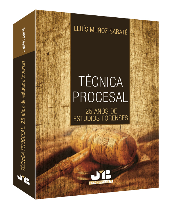 Técnica procesal. 25 años de estudios forenses