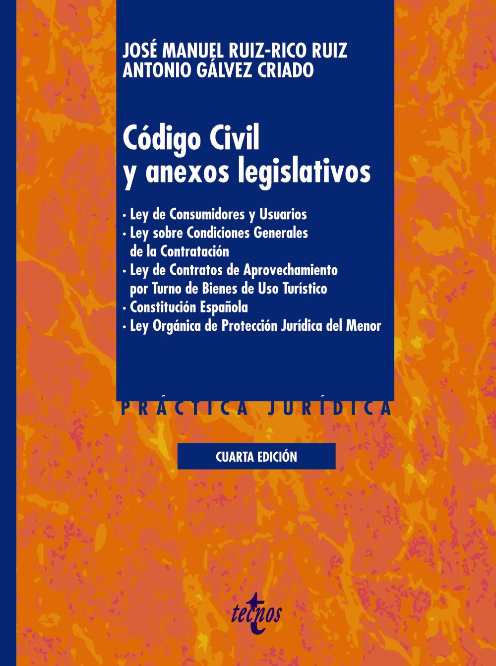 Código Civil y anexos legislativos. Ley de Consumidores y Usuarios. Ley sobre Condiciones Generales de la Contratación. Ley de Contratos de Aprovechamiento por Turno de Bienes de Uso Turístico. Constitución Española. Ley Orgánica de Protección Jurídica de