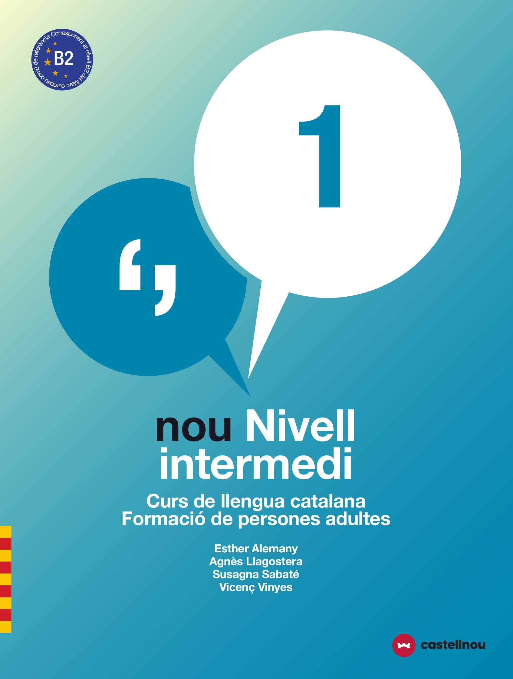 Nou nivell intermedi 1. Llibre + Quadern d'activitats (Ed. revisada 2018)