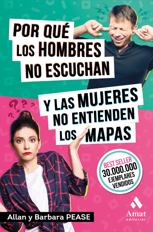 Por qué los hombres no escuchan y las mujeres no entienden los mapas