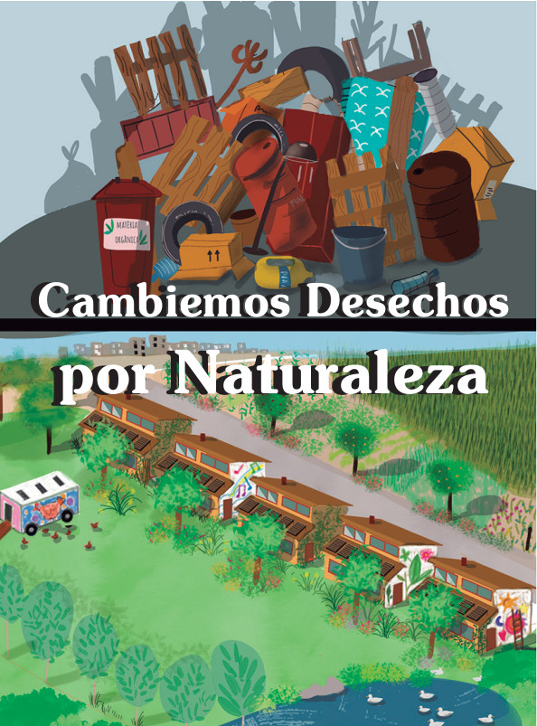 Cambiemos desechos por naturaleza