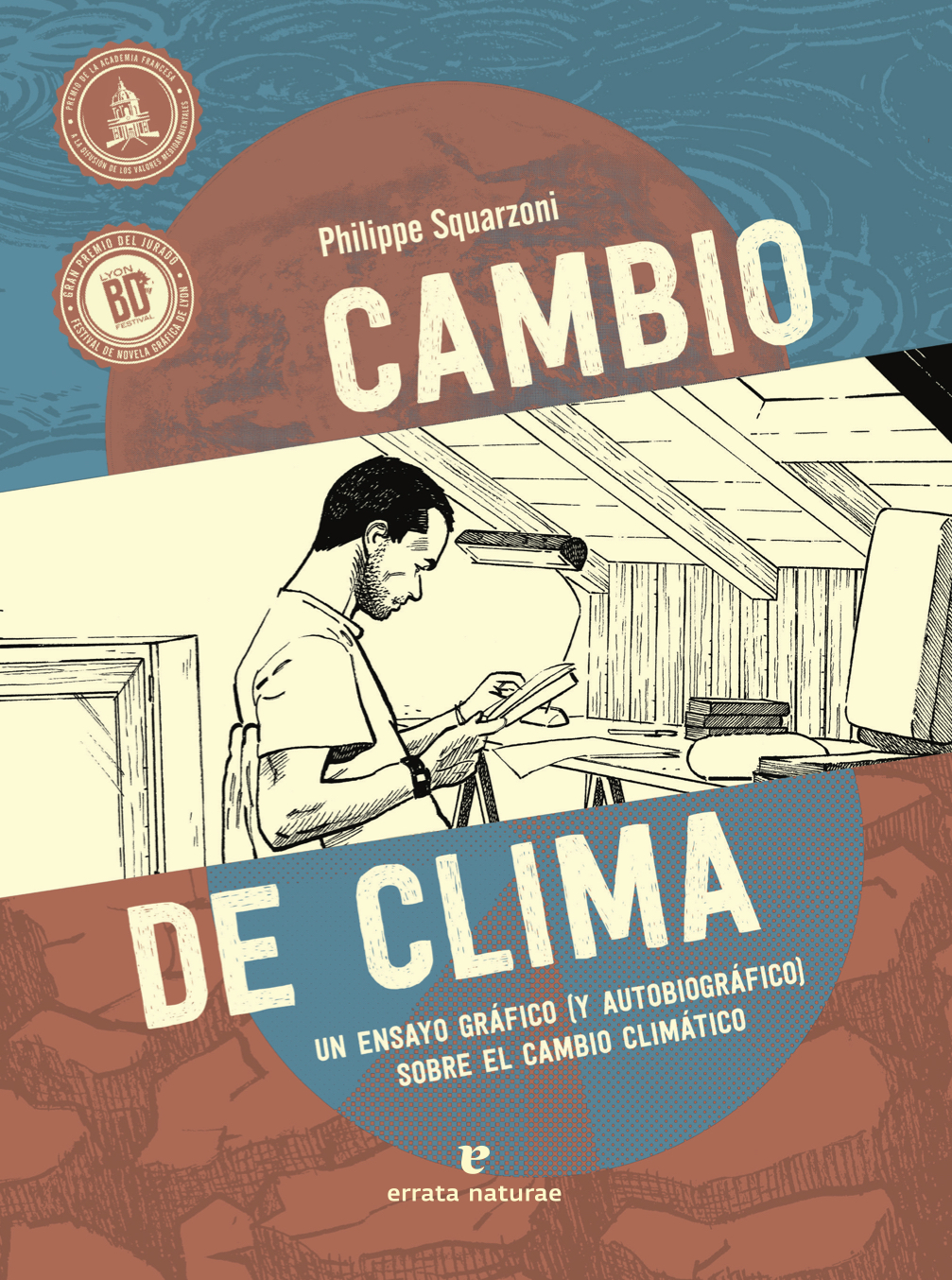 Cambio de clima. Un ensayo gráfico (y autobiográfico) sobre el cambio climático