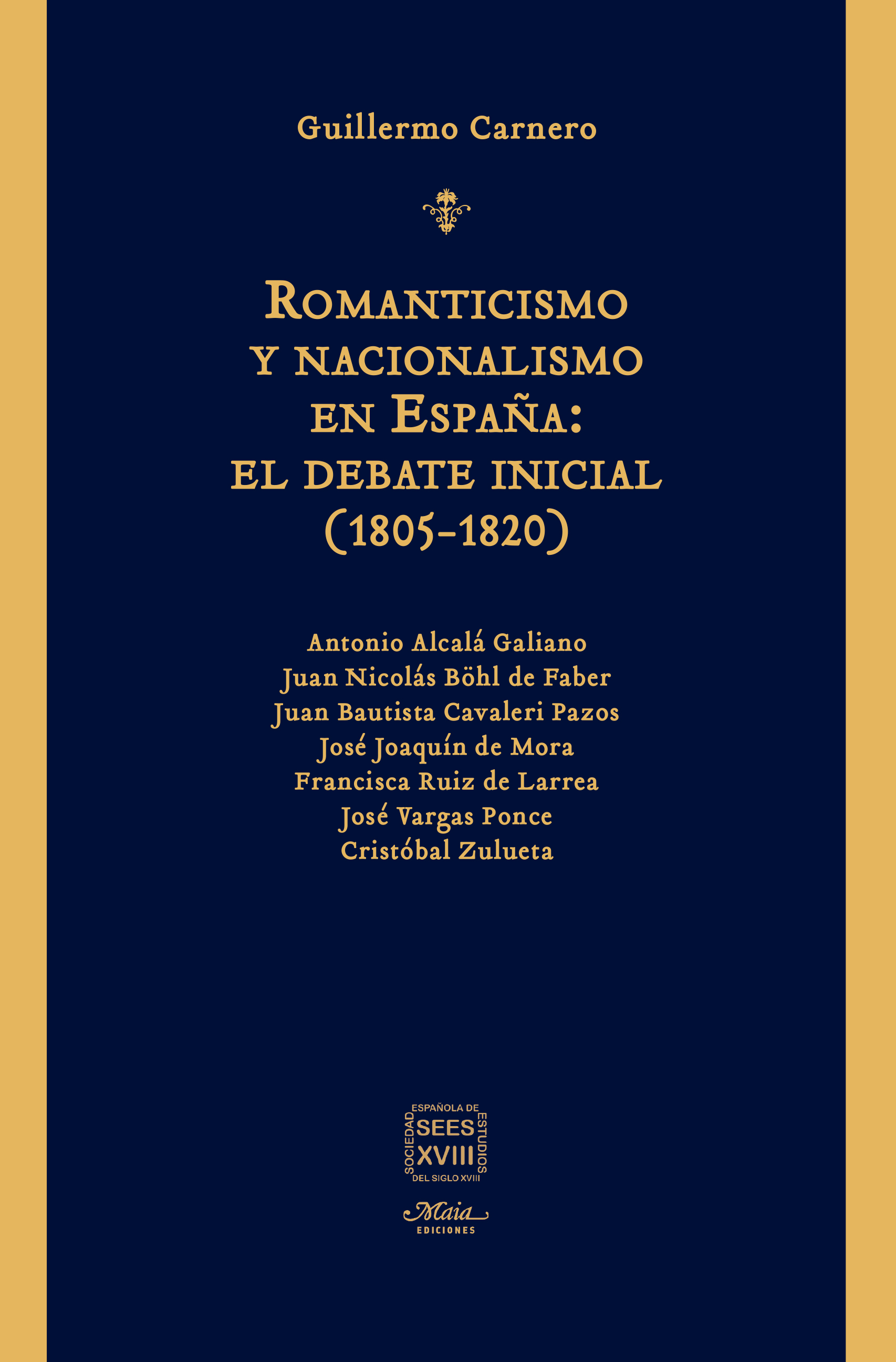 Romanticismo y nacionalismo en España: el debate inicial (1805-1820)