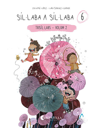 Síl·laba a síl·laba 6. (Trisíl·labs  - volum 2)