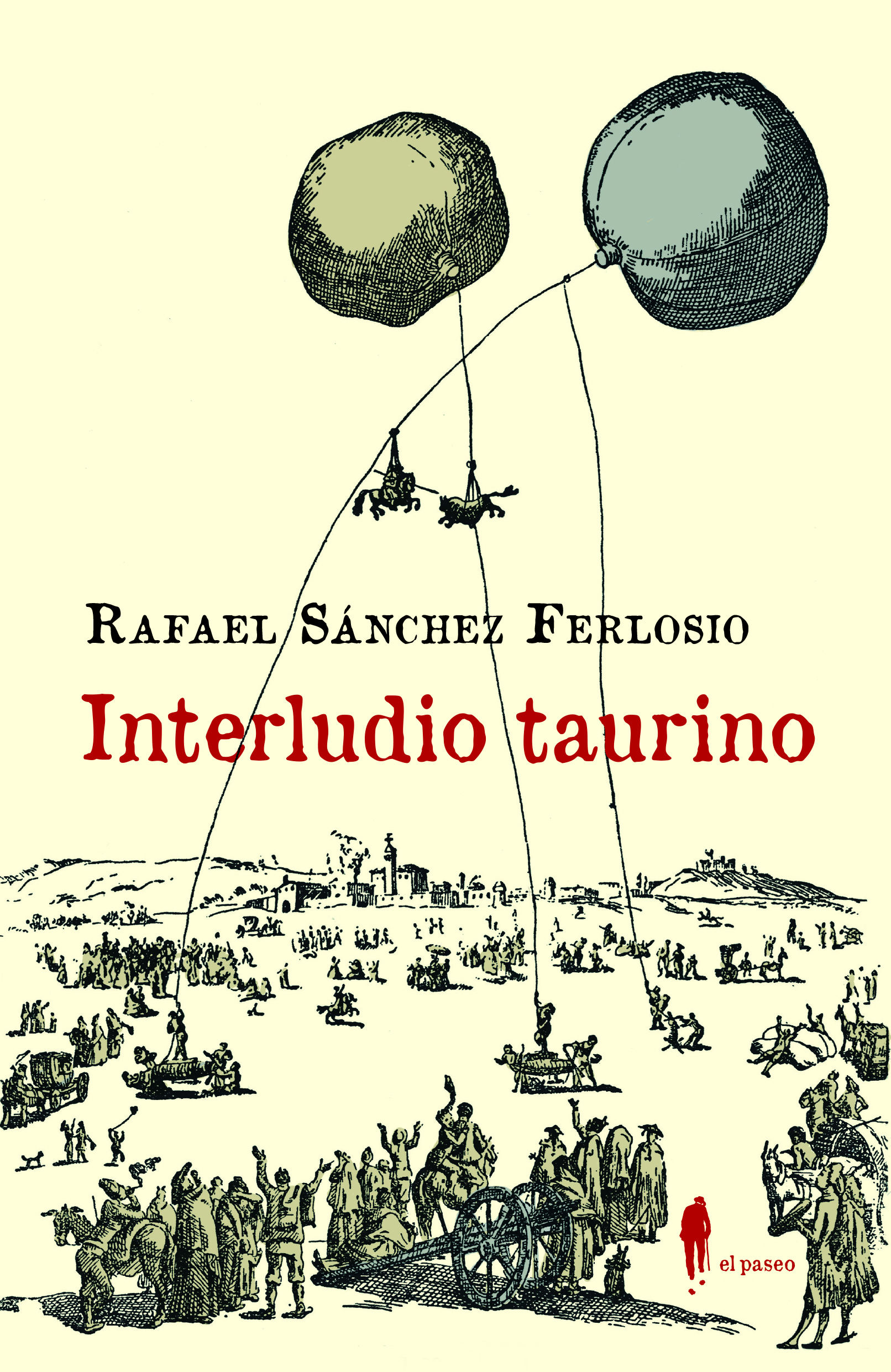 Interludio taurino (y otros textos sobre los toros)