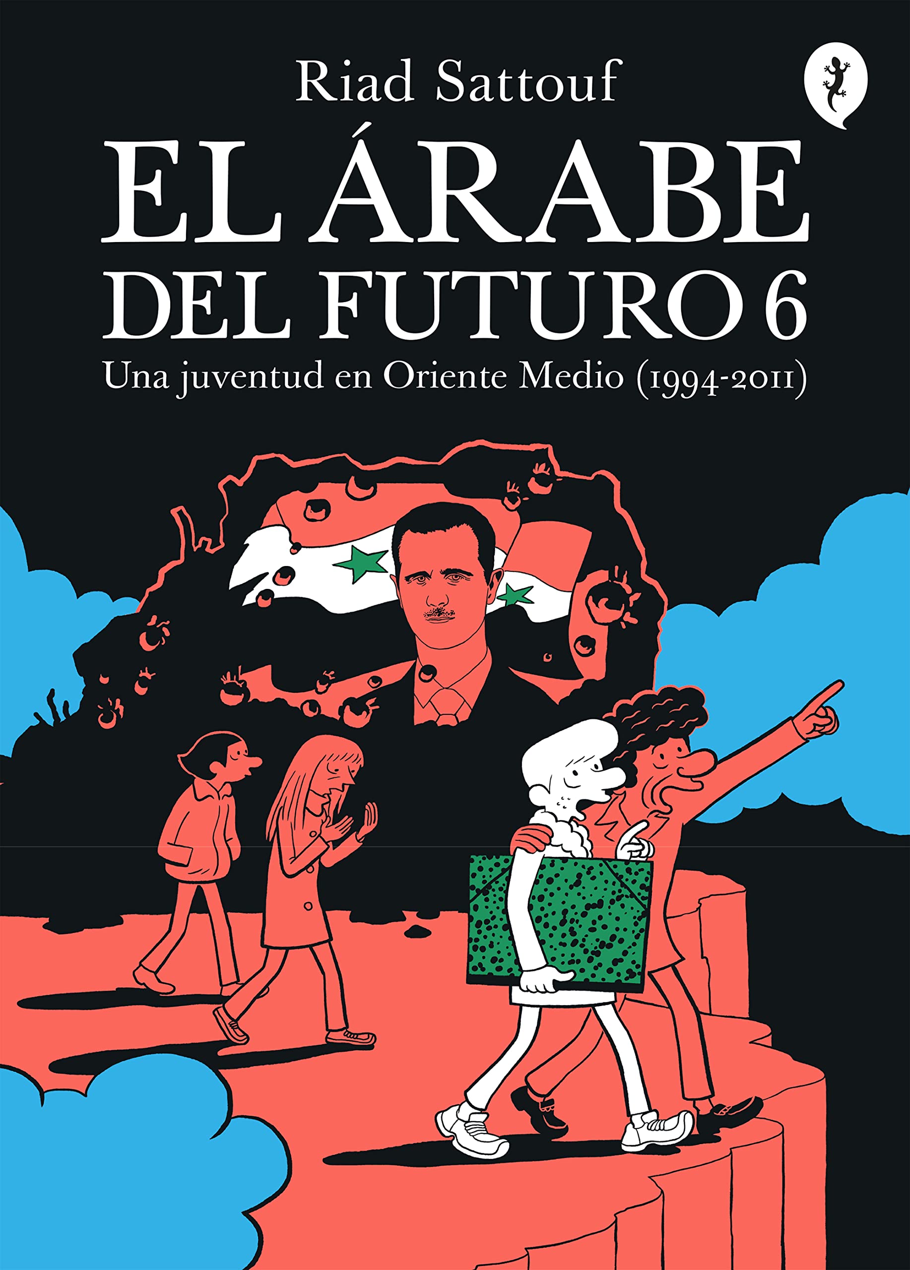 El árabe del futuro 6. Una juventud en Oriente Medio (1994-2011)