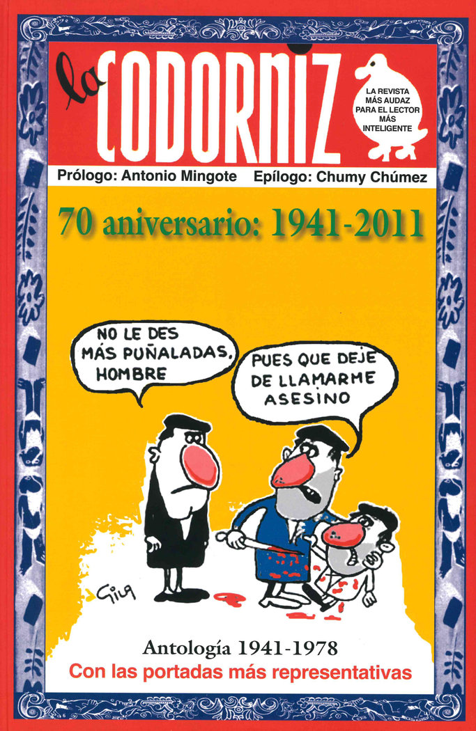 La Codorniz.