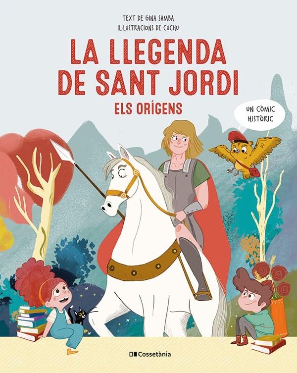 La llegenda de Sant Jordi. Els orígens