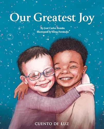 OUR GREATEST JOY