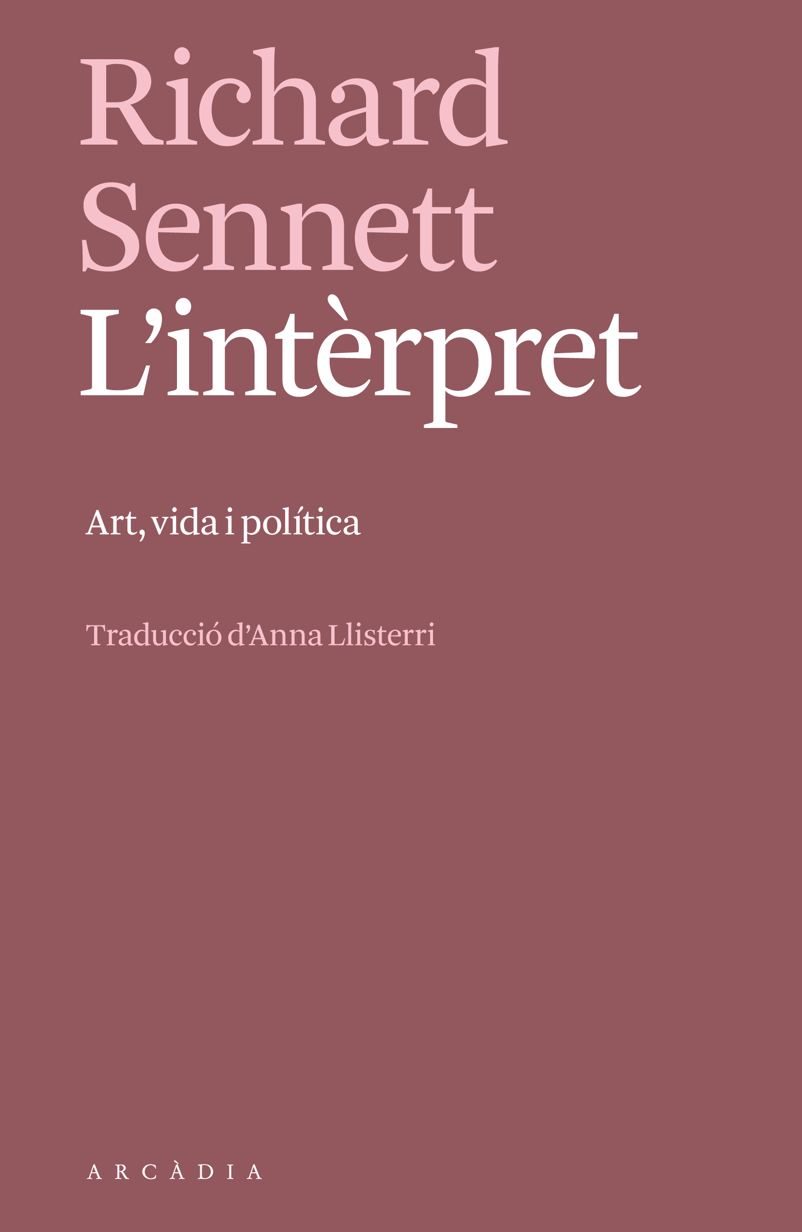 L'intèrpret. Art, vida i política