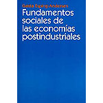 Fundamentos sociales de las economías postindustriales