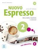 Nuovo Espresso 2 Libro dello studente e esercizi  (Livello A2)