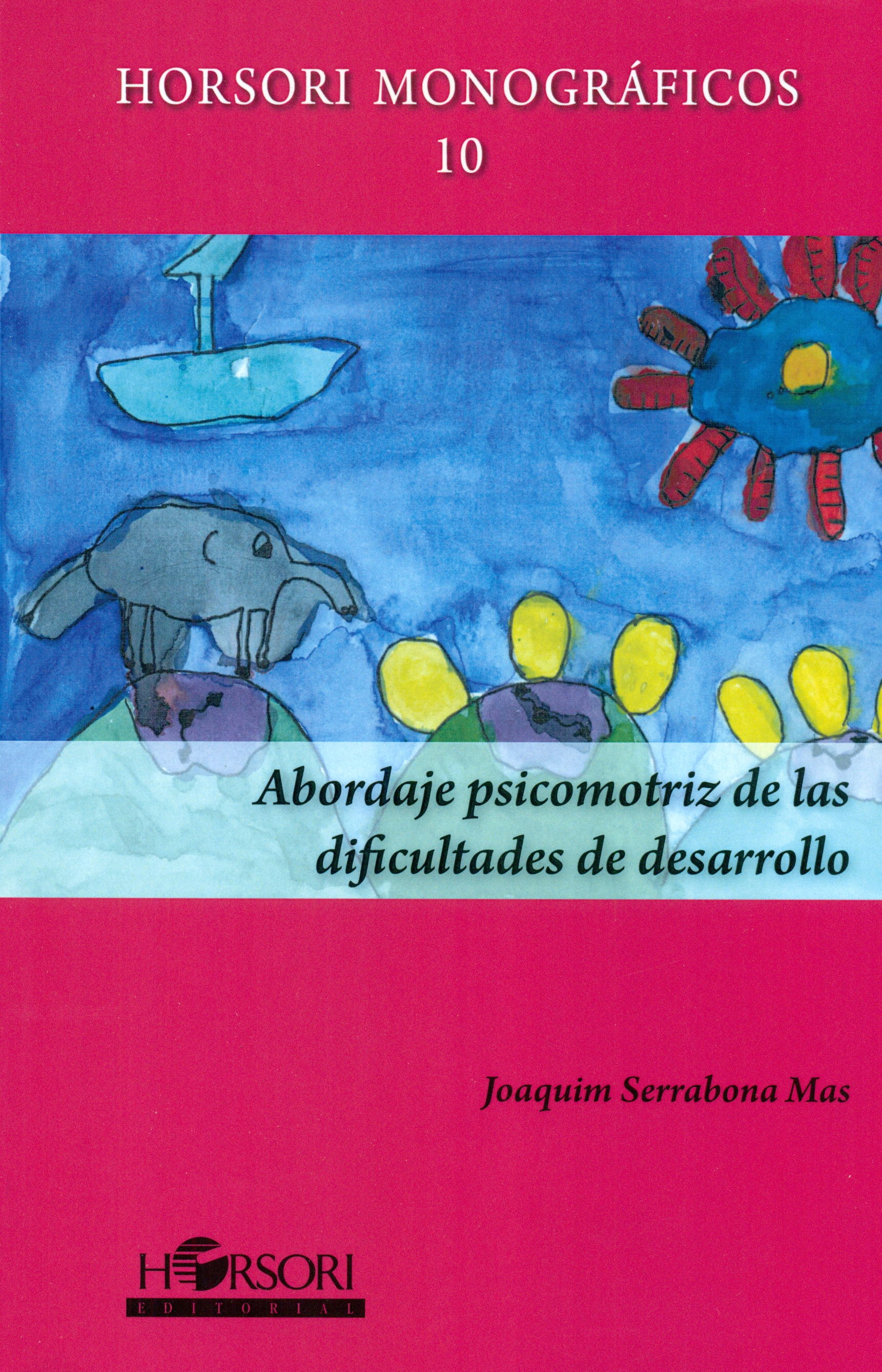 Abordaje psicomotriz de las dificultades de desarrollo