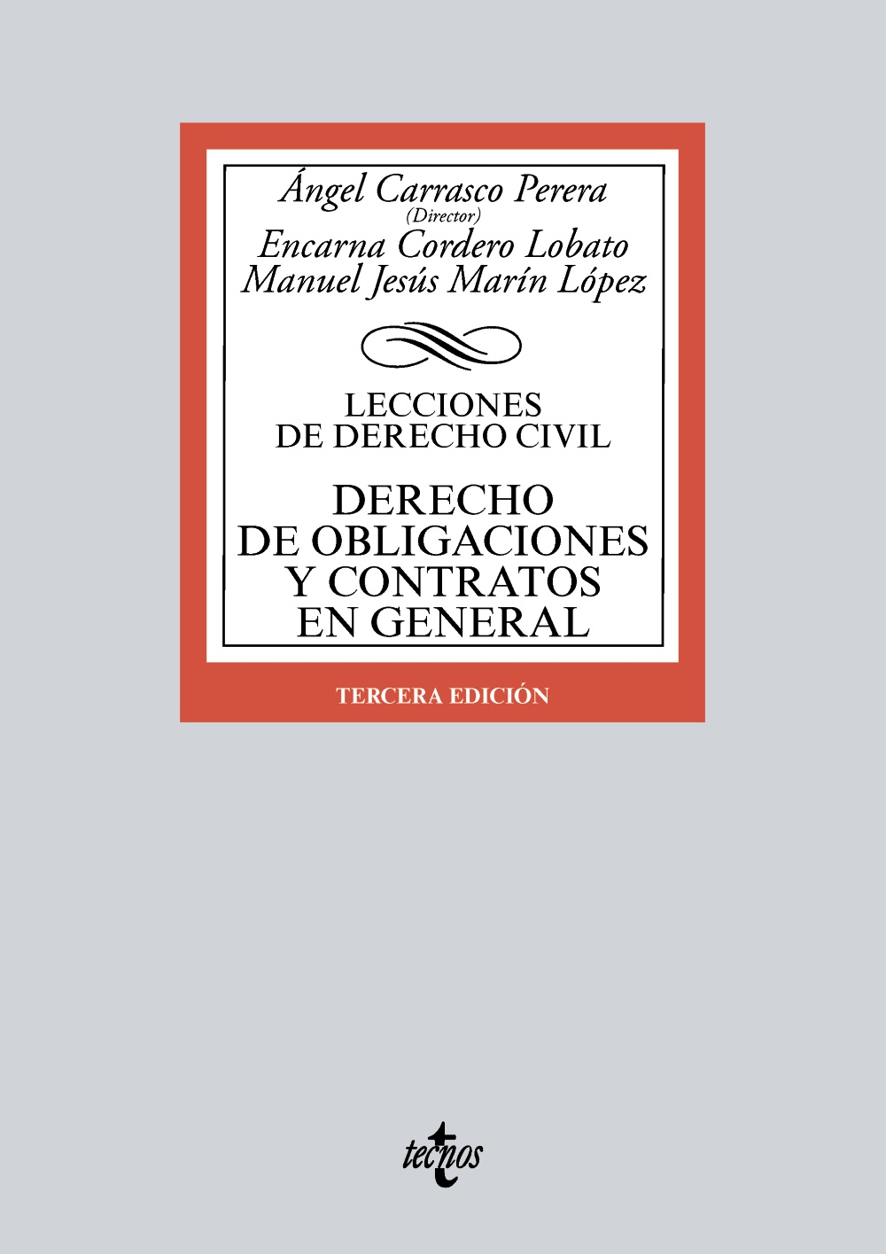 Derecho de obligaciones y contratos en general. Lecciones de Derecho Civil