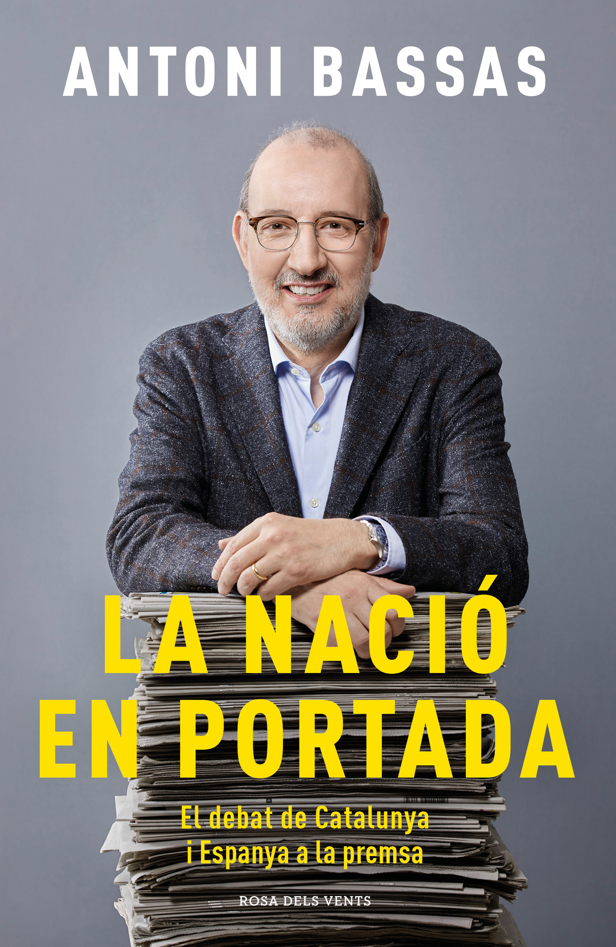 La nació en portada. El debat de Catalunya i Espanya a la premsa