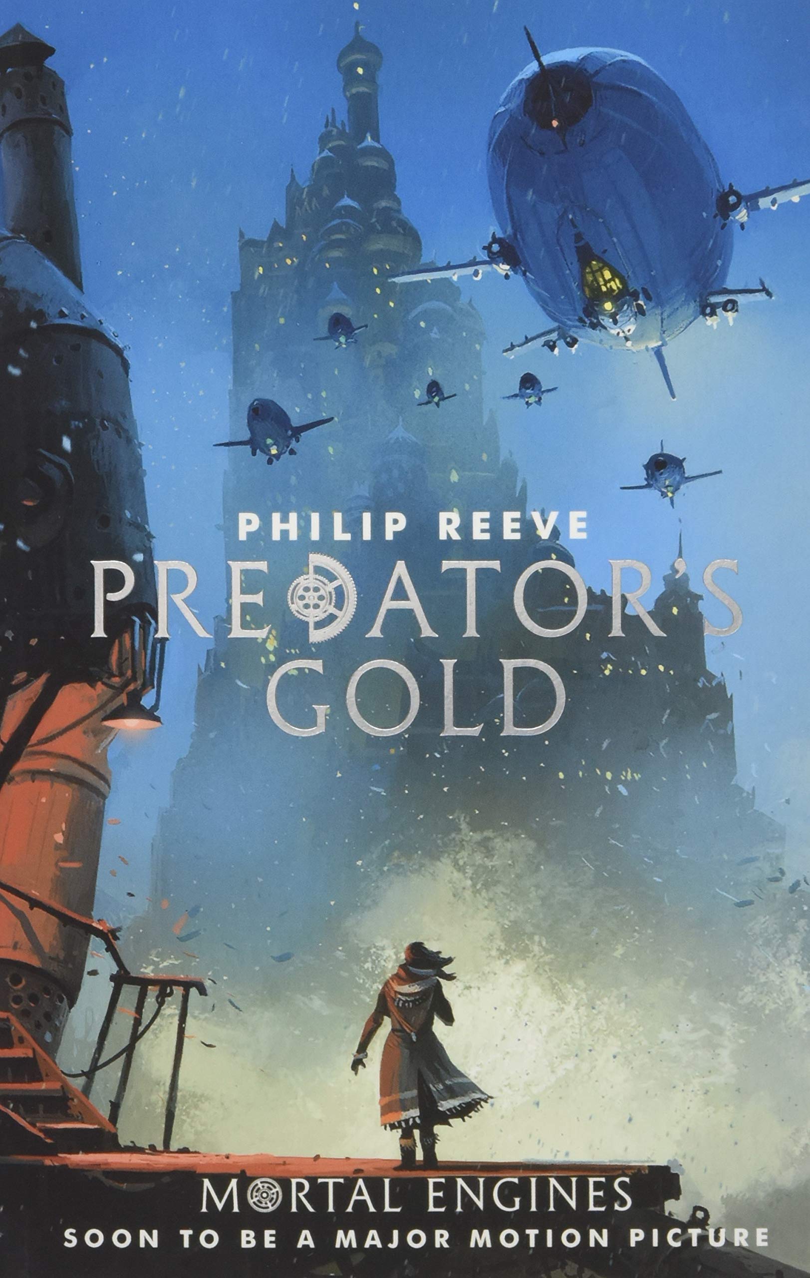 Predator's Gold - Book 2 (Mortal Engines Quartet)