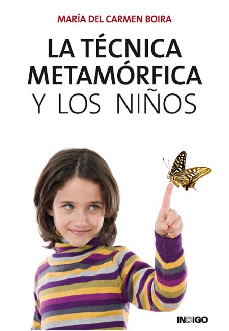 TECNICA METAMORFICA Y LOS NIÑOS, LA