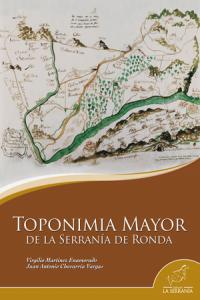 Toponimia Mayor de la Serranía de Ronda