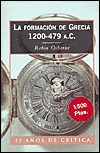 La formación de Grecia, 1200-479 A.C.