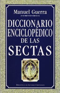 Diccionario enciclopedico de las sectas