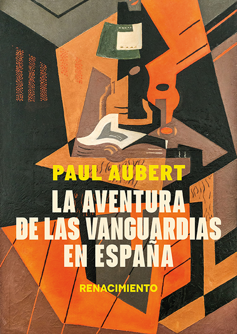 La aventura de las vanguardias en España: de la modernidad a la contemporaneidad