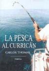 La pesca al curricán