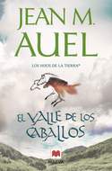 El valle de los caballos (Los hijos de la tierra; vol II)