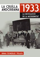 La cruïlla andorrana de 1933: La revolució de la modernitat