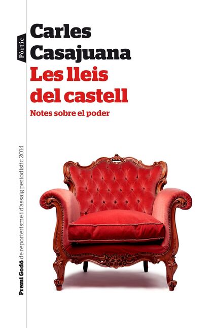 Les lleis del castell. Notes sobre el poder