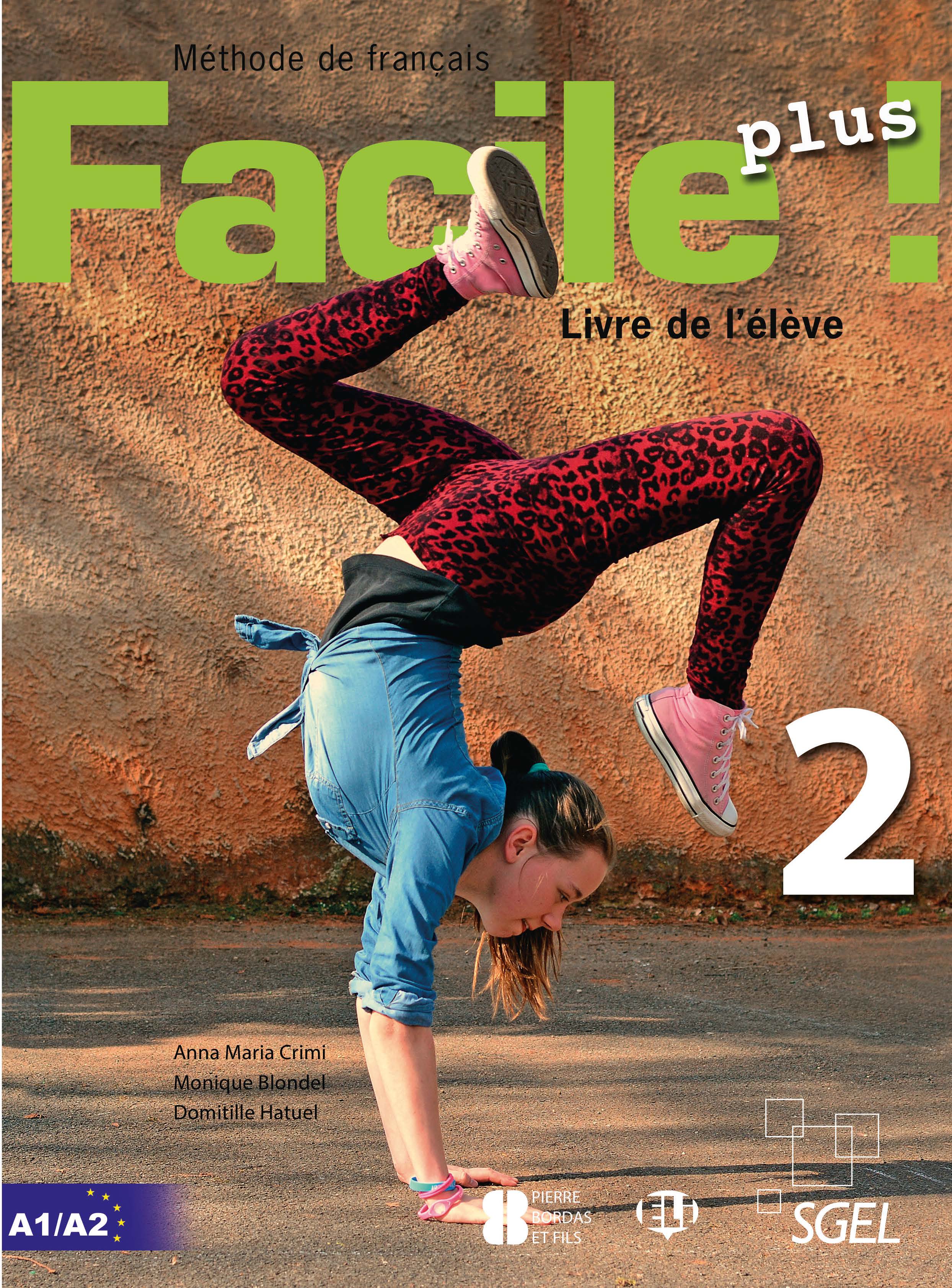 Facile plus 2 - Livre de l'élève (A1/A2)