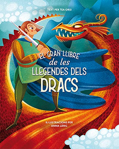 El gran llibre de les llegendes dels dracs