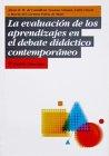 La evaluación de los aprendizajes en el debate didáctico contempor