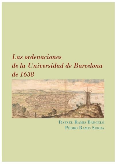 Las ordenaciones de la Universidad de Barcelona de 1638