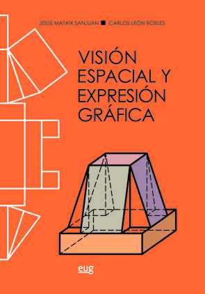 Visión espacial y expresión gráfica