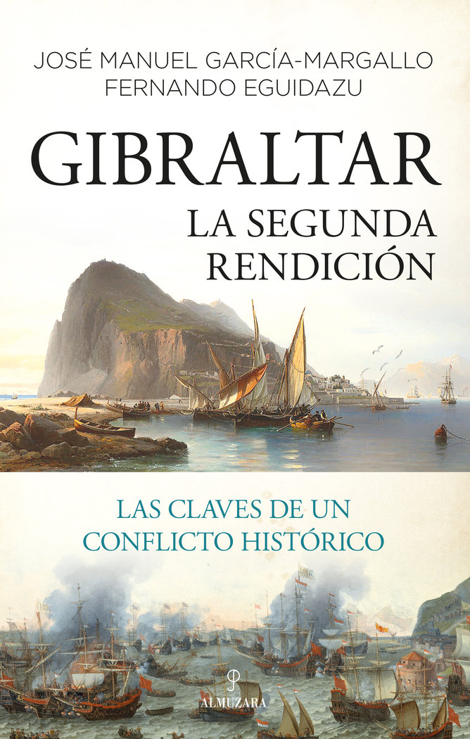 Gibraltar. La segunda rendición