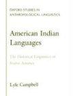 American Indian Languages : the historical linguistics of Native America