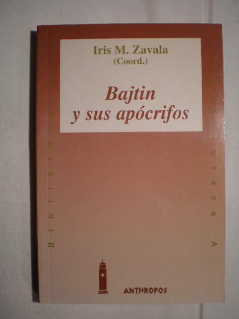 Bajtin y sus apócrifos