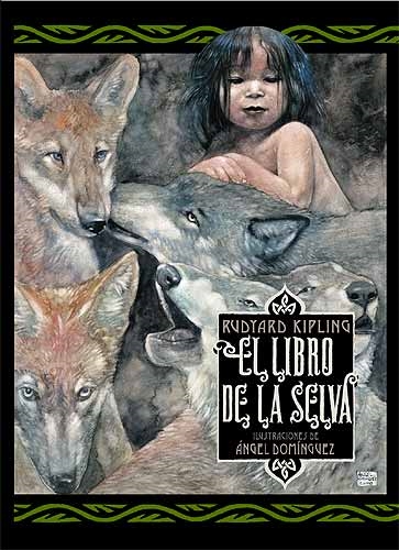 El libro de la selva. Aventuras de Mowgli