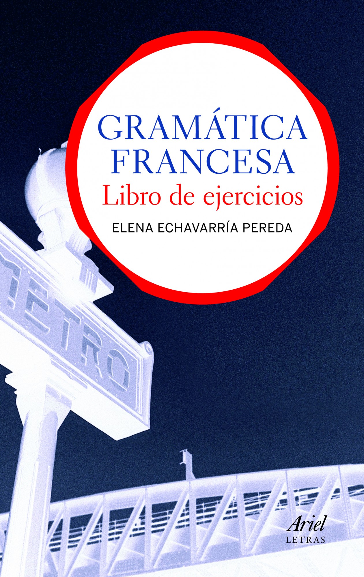 Gramática francesa. Libro de ejercicios (3ª ed)