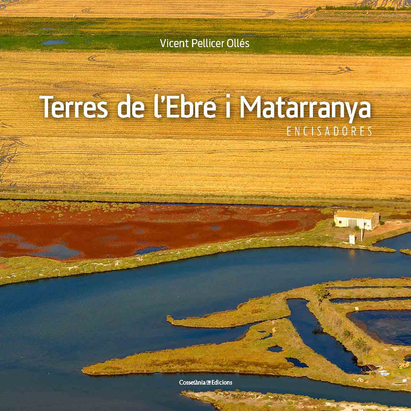 Terres de l'Ebre i Matarranya. Encisadores