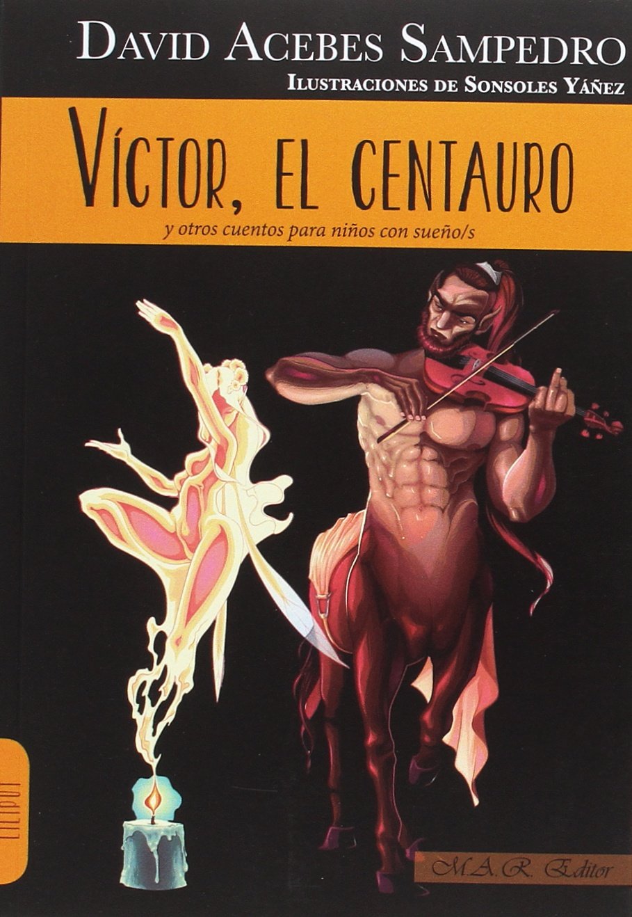 Víctor, el centauro