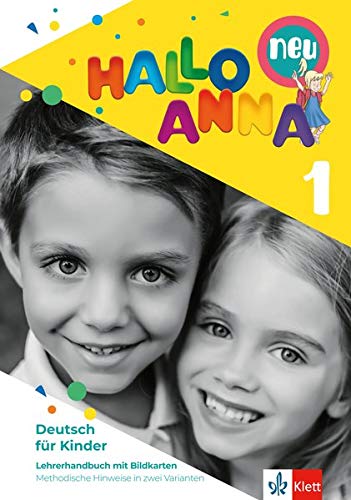 Hallo Anna 1 neu - Lehrerhandbuch