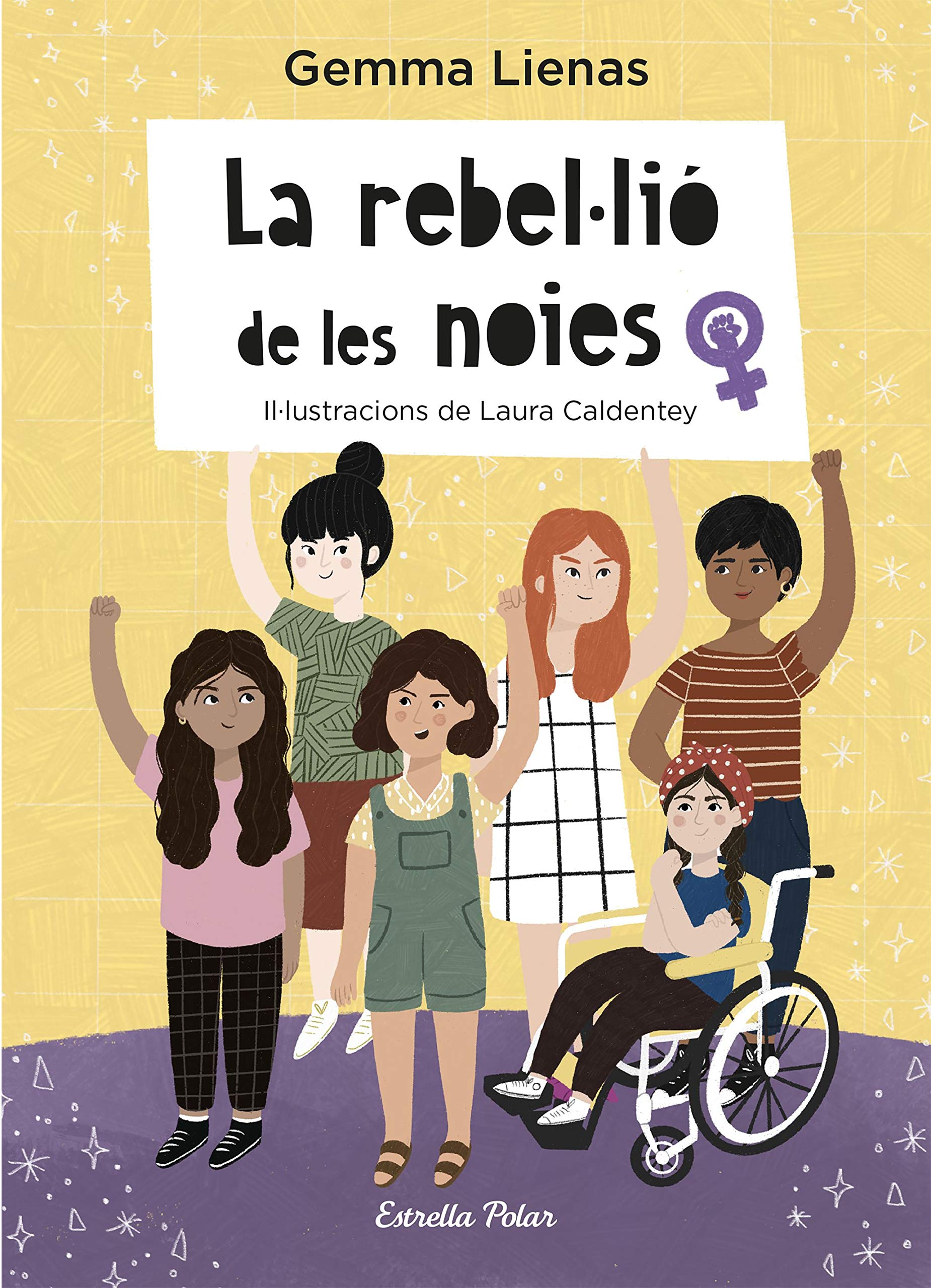 La rebel·lió de les noies (el meu primer llibre de feminisme)