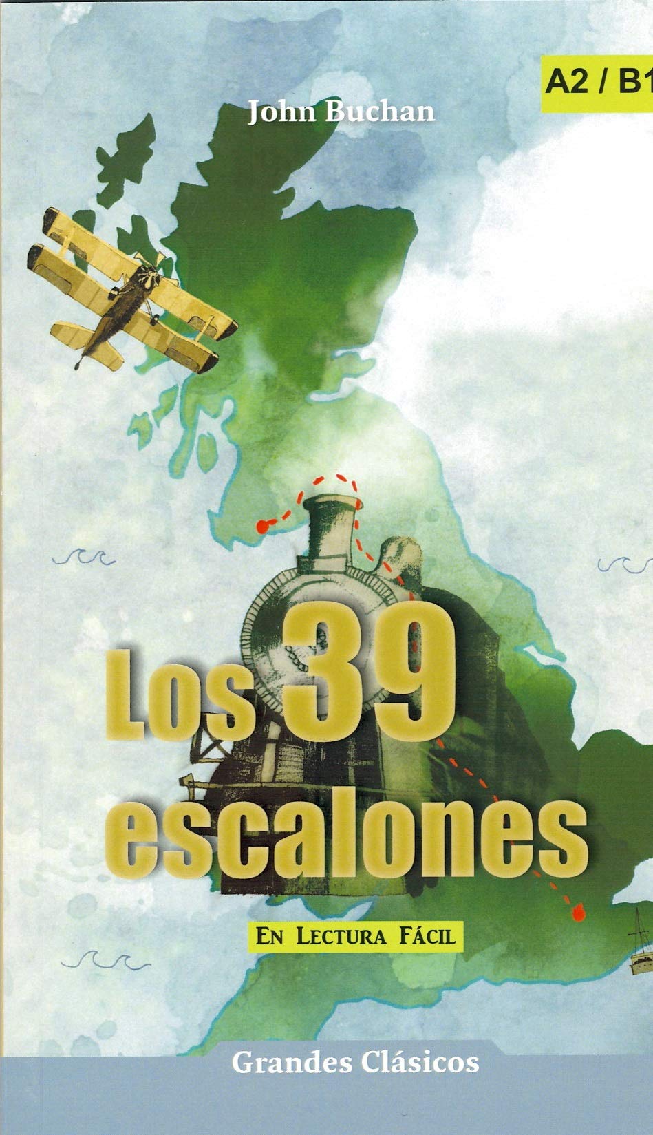 Los 39 escalones. Nivel A2/B1