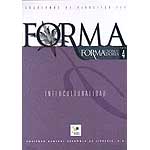 Forma 4: Interculturalidad