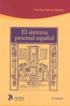 El sistema procesal español