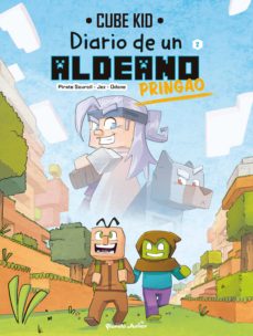 Diario de un aldeano pringao. Cómic 2: Un paseo por el Nether (Minecraft)