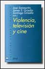 Violencia, televisión y cine