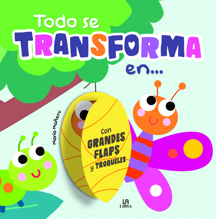 TODO SE TRANSFORMA EN